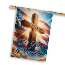 250 YEARS OF BLESSINGS FLAG